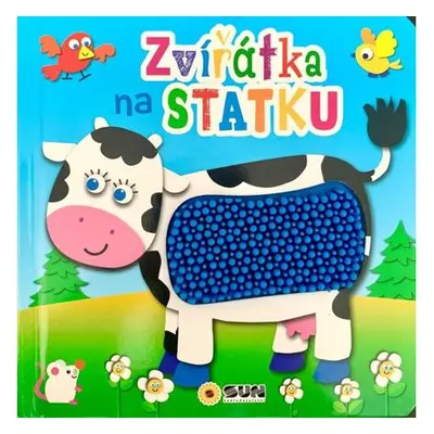 Zvířátka na statku - Dotykové leporelo