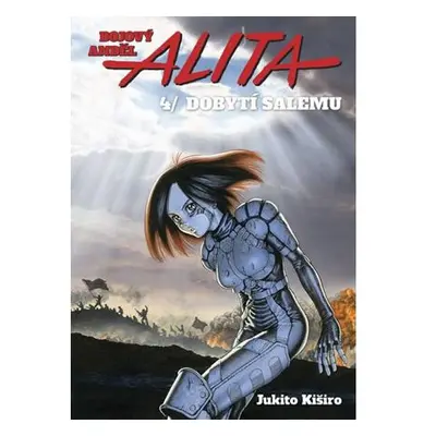 Bojový anděl Alita 4 - Dobytí Salemu