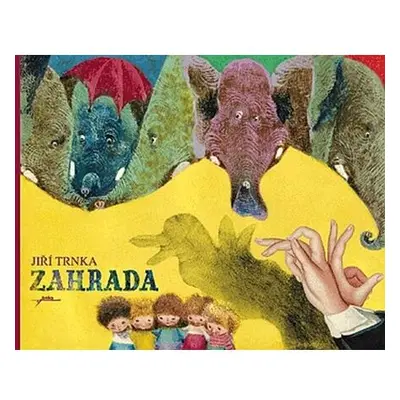 Zahrada - Jiří Trnka