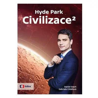 Hyde Park Civilizace 2