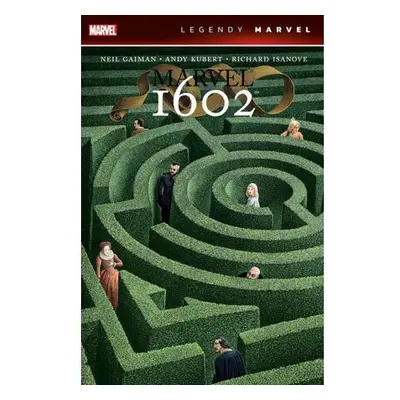 Marvel 1602 (Legendy Marvel)