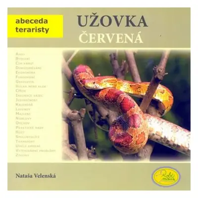 Užovka červená - Abeceda teraristy