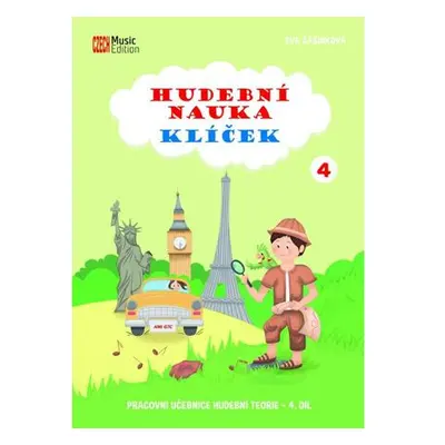 Hudební nauka Klíček 4 - Pracovní učebnice hudební teorie 4.díl