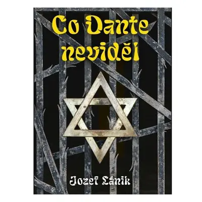 Co Dante neviděl