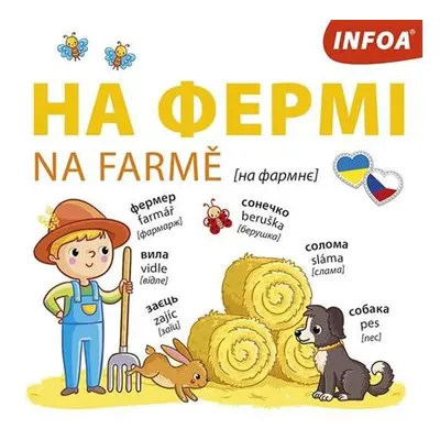 Na farmě Ukrajinsko-české leporelo