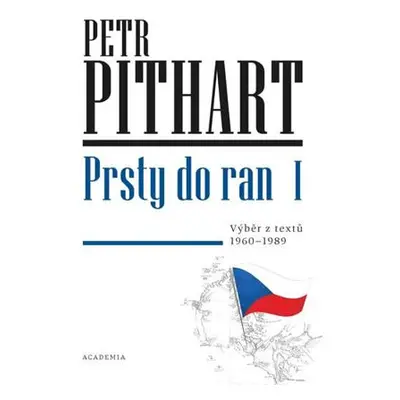 Prsty do ran I. - Výběr z textů z let 1960-1989