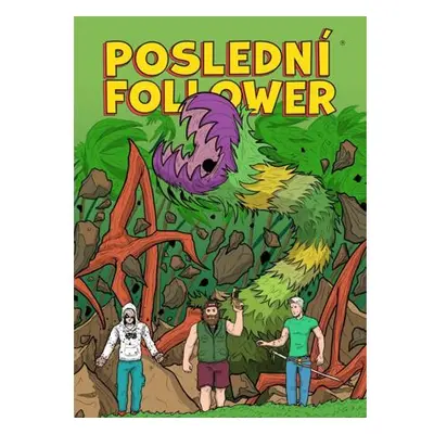 Poslední Follower 2