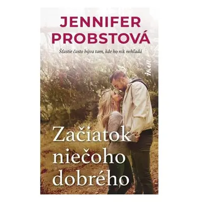 Začiatok niečoho dobrého (slovensky)