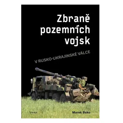 Zbraně pozemních vojsk v rusko-ukrajinské válce