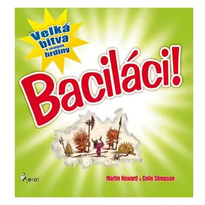 Baciláci - Velká bitva s malými hrdiny