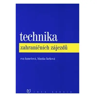 Technika zahraničních zájezdů (2. vydání)