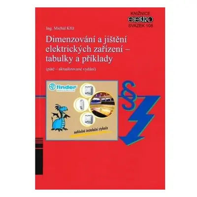 Dimenzování a jištění elektrických zařízení - tabulky a příklady