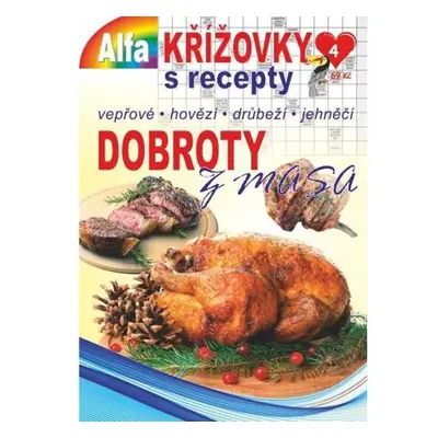 Křížovky s recepty 4/2022 - Dobnroty z masa