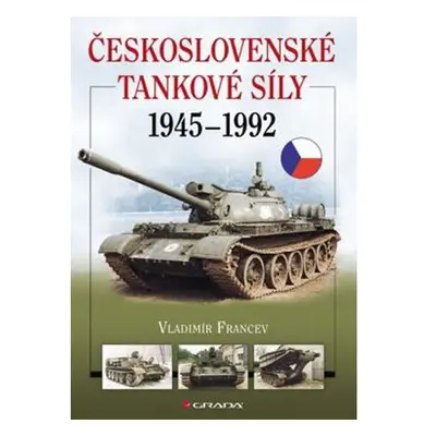 Československé tankové síly 1945-1992