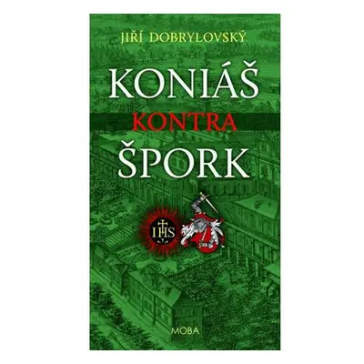 Koniáš kontra Špork