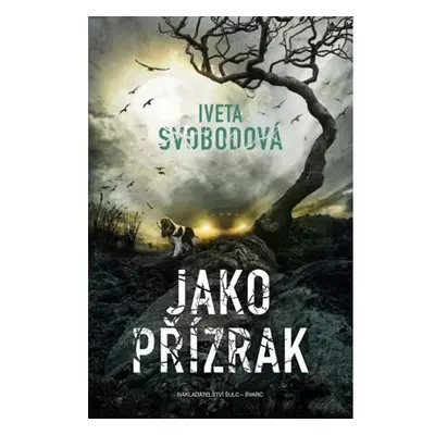 Jako přízrak