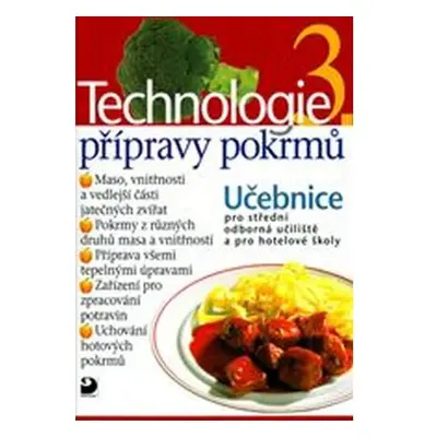 Technologie přípravy pokrmů 3 - 2. vydání