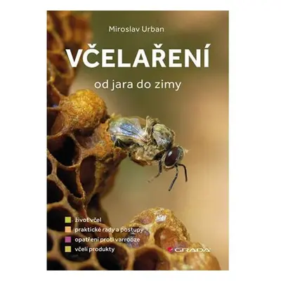 Včelaření od jara do zimy