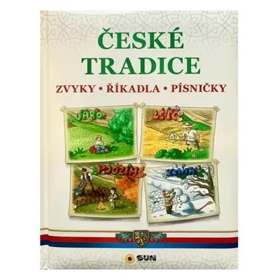 České Tradice - Zvyky, Říkadla, Písničky