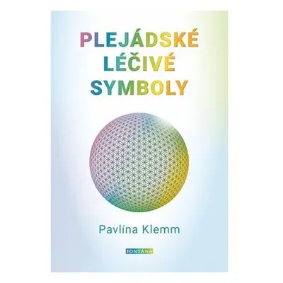 Plejádské léčivé symboly - Symboly a číselné řady