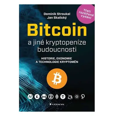 Bitcoin a jiné kryptopeníze budoucnosti