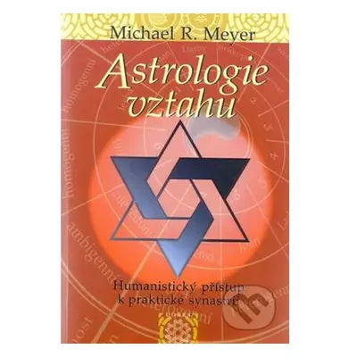 Astrologie vztahů - Humanistický přístup