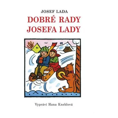 Dobré rady Josefa Lady