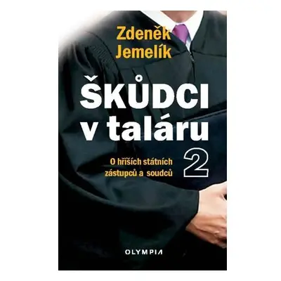 Škůdci v taláru 2 - O hříších státních zástupců a soudců