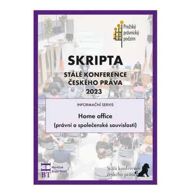 SRIPTA SKČP Home office (právní a společenské souvislosti)