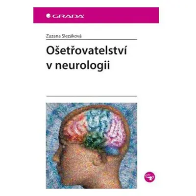 Ošetřovatelství v neurologii