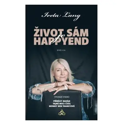 Život sám je happy end