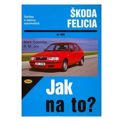 Škoda Felicia od 1995 - Jak na to? - 48.