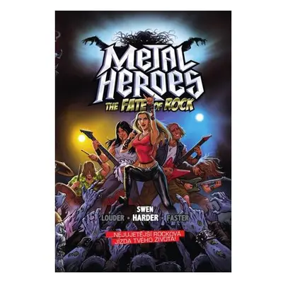 Metal Heroes: The Fate of Rock (gamebook)