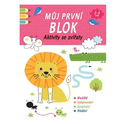 Můj první blok Aktivity se zvířaty