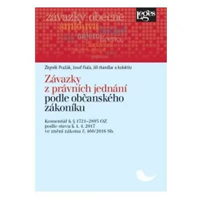 Závazky z právních jednání podle občanského zákoníku: Komentář k § 1721-2893 podle stavu k 1.4.2