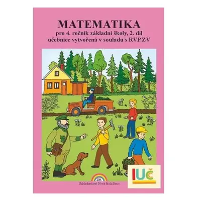 Matematika pro 4. ročník ZŠ, 2. díl - učebnice