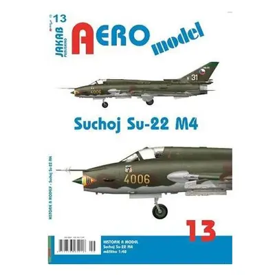 AEROmodel 13 - Suchoj Su-22 M4