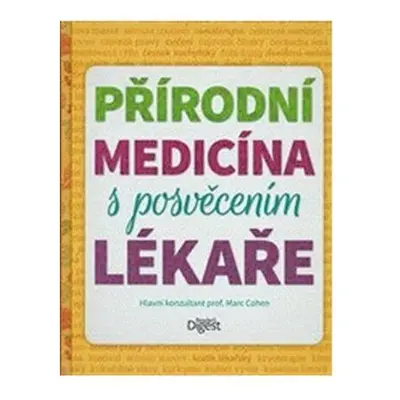 Přírodní medicína s posvěcením lékaře