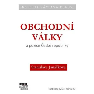 Obchodní války a pozice ČR