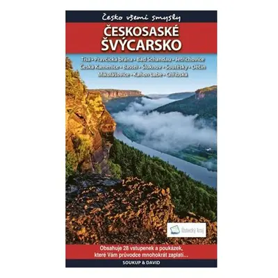 Českosaské Švýcarsko - Česko všemi smysly + vstupenky