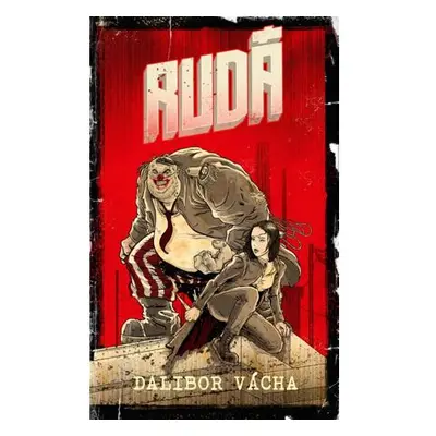 Rudá - Román ze světa Šedé