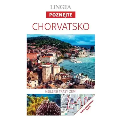 Chorvatsko - Poznejte