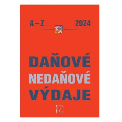 Daňové a nedaňové výdaje A-Z 2024