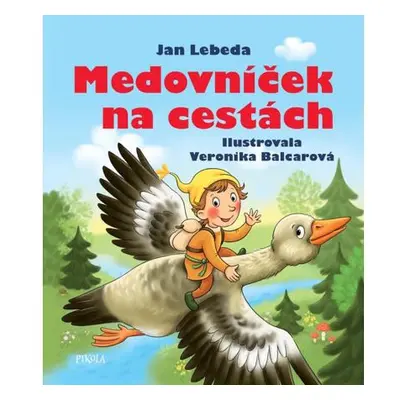 Medovníček na cestách