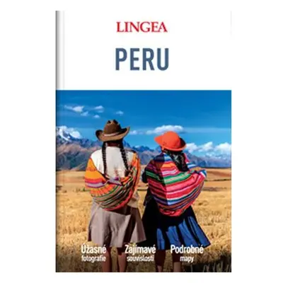 Peru - Velký průvodce