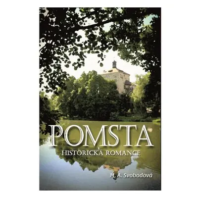 Pomsta - Historická romance