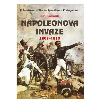 Napoleonova invaze 1807-1810