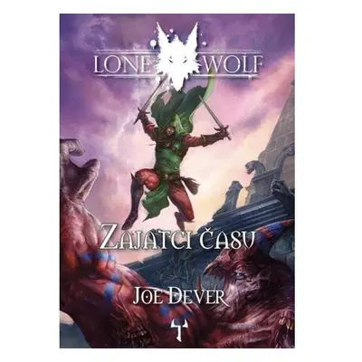 Lone Wolf 11: Zajatci času (gamebook)