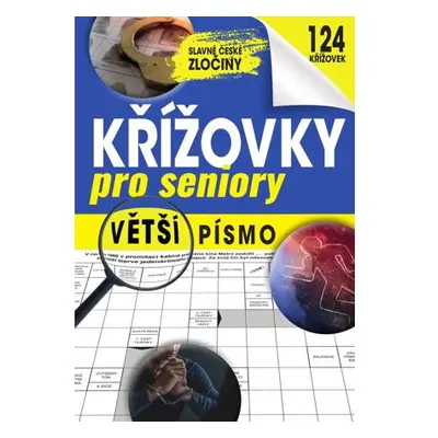 Křížovky pro seniory - Slavné české zločiny