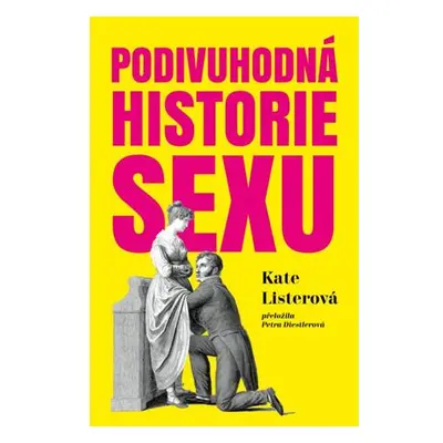 Podivuhodná historie sexu